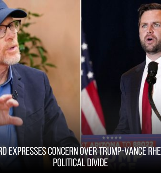 ‘Hillbilly Elegy’ Director Ron Howard Expresses Concern Over Trump-Vance Rhetoric Amid Political Divide