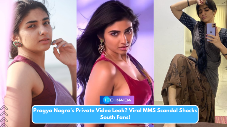 Pragya Nagra's Private Video Leak? Viral MMS Scandal Shocks South Fans!